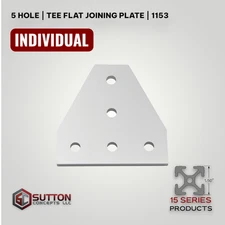 5 Hole | Tee Flat Joining Plate | 15 Series  Compatible w/ 80/20 4340