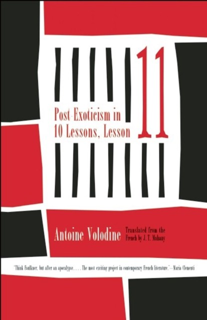 Post Exoticism in Ten Lessons, Lesson Eleven. Volodine New>| - Image 4