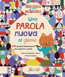 Una parola nuova al giorno. 365 parole interessanti... | Buch | Zustand sehr gut