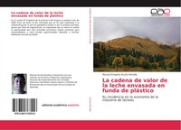 Manuel Gregorio AcuñA Heredia | La Cadena De Valor De La Leche Envasada En...