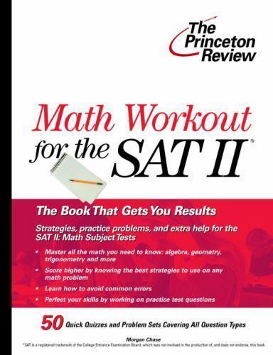 College Test Prep Ser.: Math Workout for the SAT II by Princeton Review ...