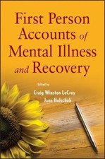First Person Accounts of Mental Illness and R...