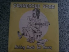 Tennessee Stud – Making Music For Money (BSS166) 1977 (LP) - Signed Cover
