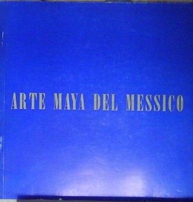 MAYA KUNST MEXIKO