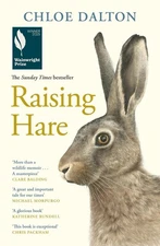 Raising Hare: The heart-warming true story of an unlikely friendship by Chloe Da