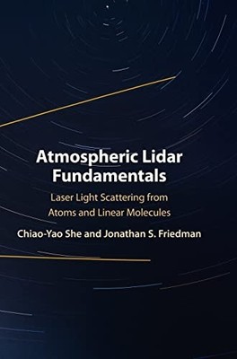 Atmospheric Lidar Fundamentals: Laser Light Scattering from Atom