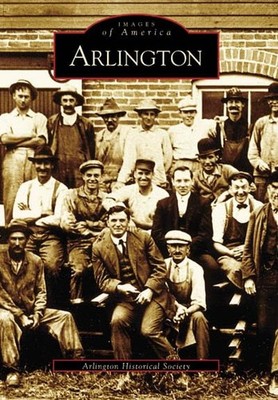 Arlington Historical Society Arlington (Paperback) Images of America