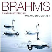 'Brahms: Piano Quartets Nos. 1 and 3' The Milander Quartet