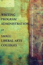 Writing Program Administration - VERY GOOD