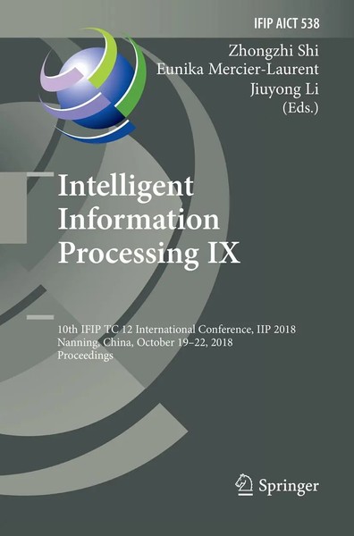 Zhongzhi Shi (U. A.) | Intelligent Information Processing IX | Taschenbuch-image