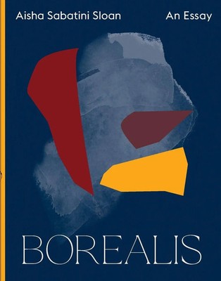 Borealis | Aisha Sabatini Sloan | Englisch | Taschenbuch | 2021