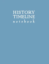 History Timeline Notebook: Light Blue Softcover Graph Paper Journal for Reco...
