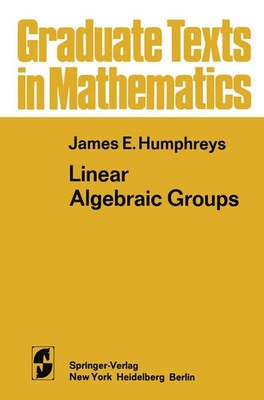 James E. Humphreys | Linear Algebraic Groups | Taschenbuch | Englisch (2012)