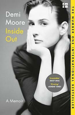 Inside Out: A Memoir Demi Moore New