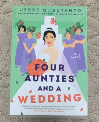 Four Aunties and a Wedding by Jesse Q. Sutanto   Paperback Novel   NEW