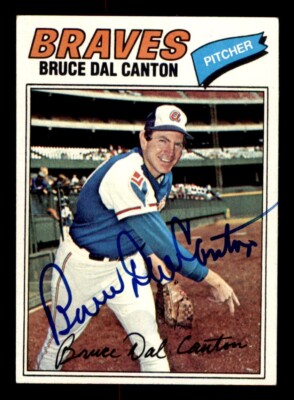 1977 Topps Baseball #114 Bruce Dal Canton Signed Autograph (No COA)