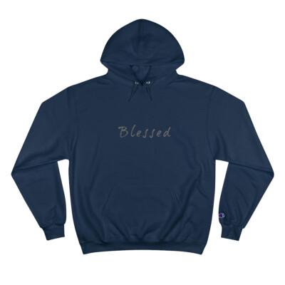 ''Blessed'' Champion Hoodie