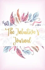 THE INTUITIVE'S JOURNAL: BLACK AND WHITE EDITION By Julie Pham **BRAND NEW**