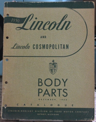 1950 Lincoln Cosmopolitan Factory Body Parts Manual Catalog Catalogue ...