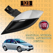 MANIGLIA INTERNA PORTA ANTERIORE DESTRA FIAT CROMA II DAL 2005