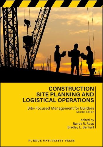 Construction Site Planning and Logistical Operations - 9781626711037