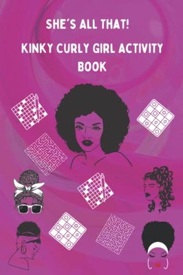 Morris - She's All That! Kinky Curly Girl Activity Book  Activity Book - X555z