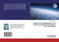 Study Of Phytoplankton And Physico-Chemical Properties Of Fresh Water Bharatkuma