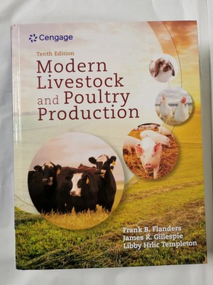 Modern Livestock & Poultry Production, 10th Student Edition