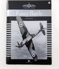 Fairey Battle Aviation Guide #1 Huntly Sam Publications Scale Plans Squadrons PB