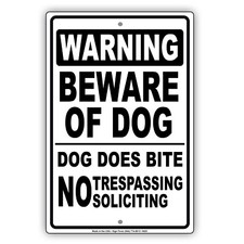 Beware Of Dog Does Bite No Trespassing No Soliciting Caution Aluminum Metal Sign