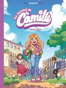 Le Journal de Camille T01: Le Grand Jour von Soleil | Buch | Zustand sehr gut