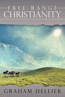 Free Range Christianity Graham Hellier Taschenbuch Kartoniert / Broschiert 2009