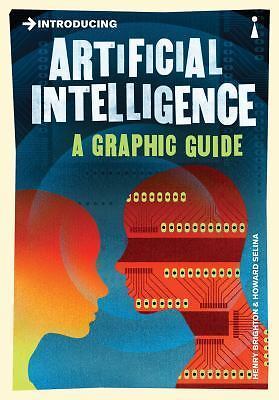 Introducing Artificial Intelligence: A Graphic Guide [Graphic Guides]