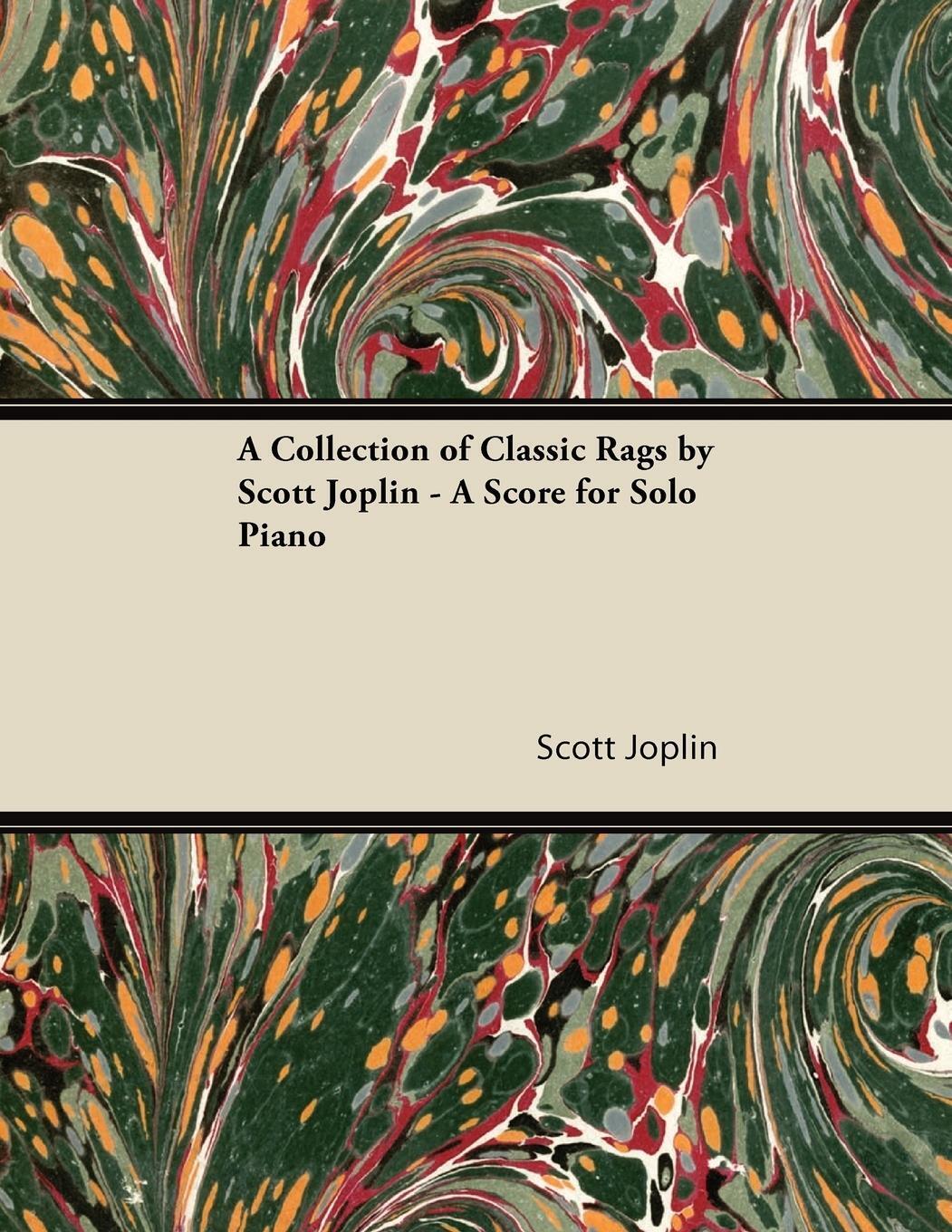 Thumbnail - A Collection Of Classic Rags By Scott Joplin - A Score For Solo Piano
