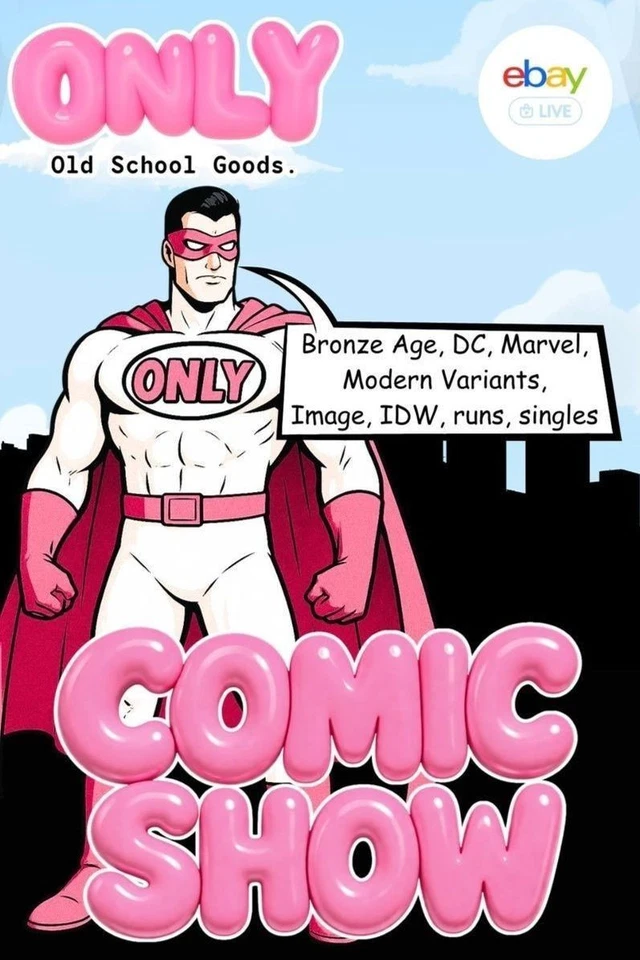 COMIC SHOW! £1.50 BRONZE AGE, 90'S, VARIANTS, MODERN, STORY RUNS