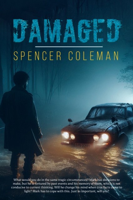 Damaged by Spencer Coleman (Paperback Book)