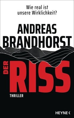 Der Riss Thriller