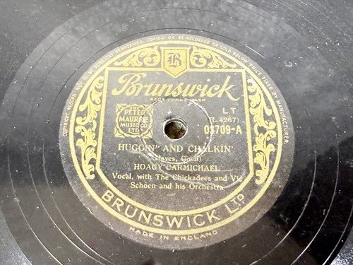 VINTAGE BRUNSWICK HOAGY CARMICHAEL 78 RPM RECORD HUGGIN AND CHALKIN OLE