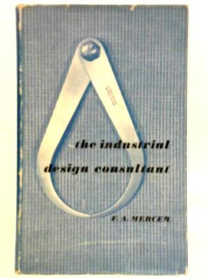 Der Industriedesignberater: Wer er ist usw. (Mercer - 1947) (ID: 70414)