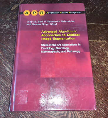 Advanced Algorithmic Approaches to Medical Image Segmentation: State-Of-The-Art
