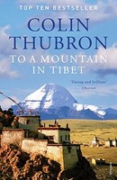 Colin Thubron - To A Mountain In Tibet - Paperback - G245Z