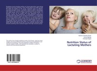 Kishore Chandra Swain (U. A.) | Nutrition Status Of Lactating Mothers | Buch