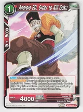 Dragon Ball Super TCG #BT23-032 C Android 20, Order to Kill Goku