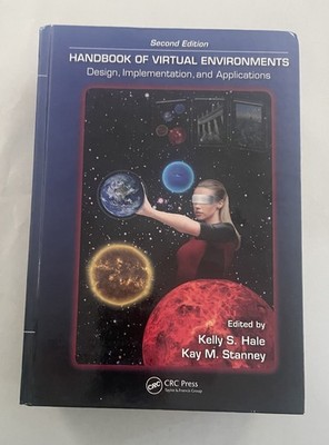 Handbook of Virtual Environments: Design, Implementation & Applications 2nd Ed.