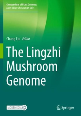 Liu - Lingzhi Mushroom Genome - New paperback or softback - 32 - X555z