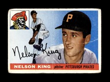 1955 Topps Set Break #112 NELSON KING - PITTSBURGH PIRATES