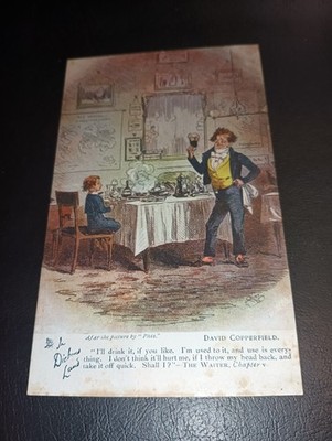 Künstler gezeichnet, Dickens Land, I'll Drink It.., DAVID COPPERFIELD - Tuck Oilette
