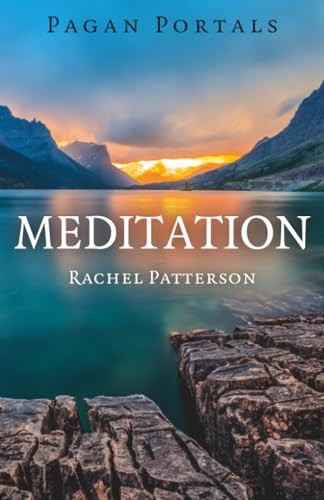Pagan Portals - Meditation By Rachel Patterson - Image 2