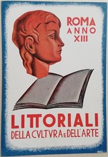 CARTOLINA LITTORIALI CULTURA E ARTE ROMA MOELI FIRMATA FASCISMO PNF 