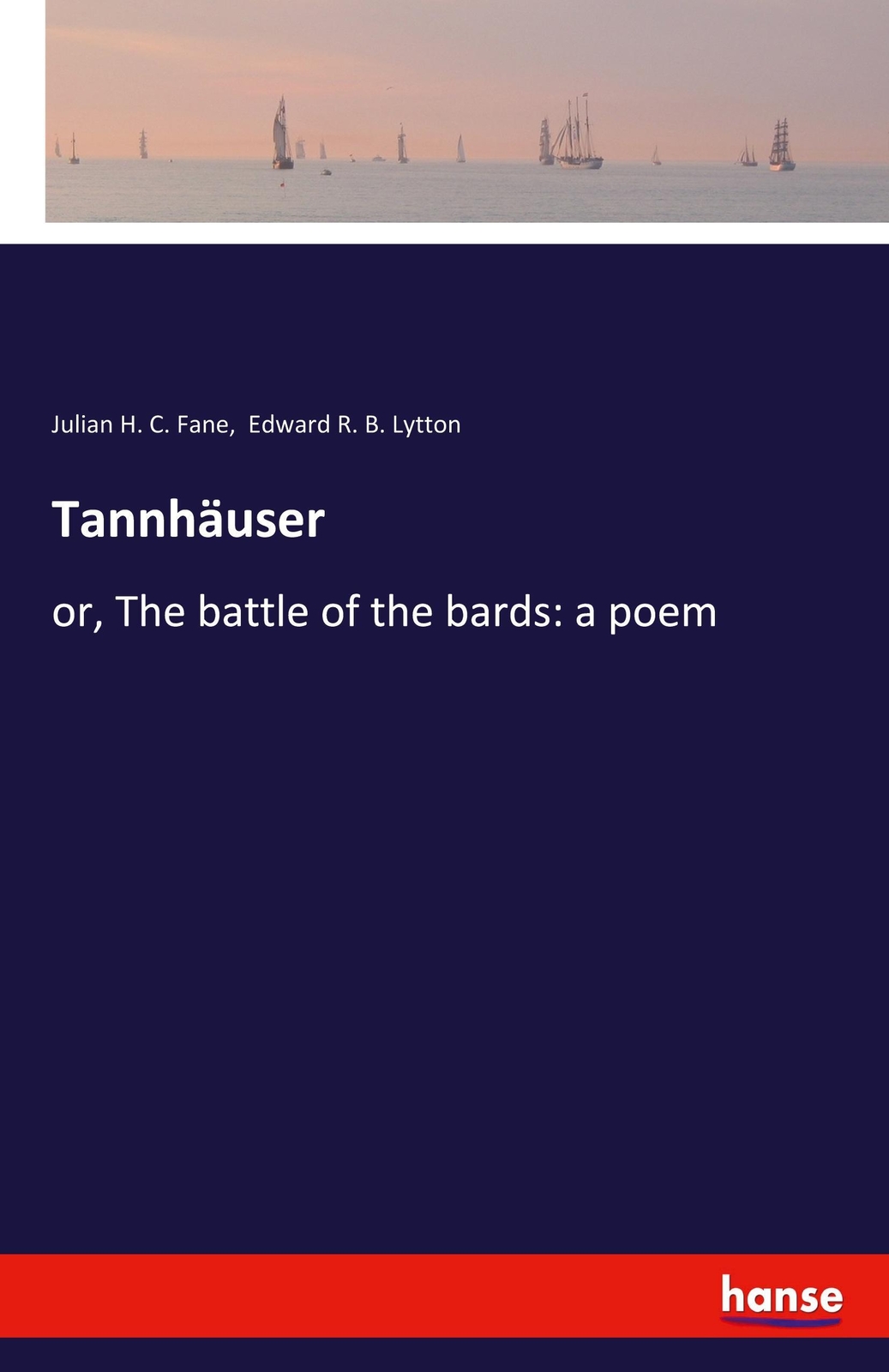 Thumbnail - Julian H. C. Fane (u. A.) | Tannhäuser | Taschenbuch | Englisch (2021)